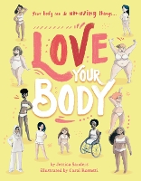 Book Cover for Love Your Body by Jessica Sanders