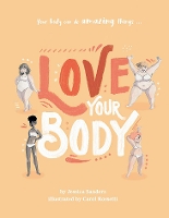 Book Cover for Love Your Body by Jessica Sanders