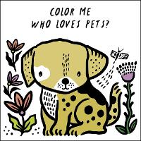 Book Cover for Color Me: Who Loves Pets? by Surya Sajnani