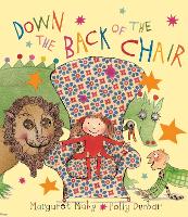 Book Cover for Down the Back of the Chair by Margaret Mahy