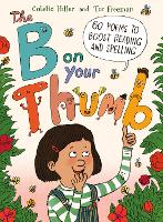 Book Cover for The B on Your Thumb by Colette Hiller