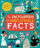 Book Cover for The Encyclopedia of Unbelievable Facts by Jane Wilsher