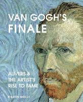 Book Cover for Van Gogh's Finale by Martin Bailey