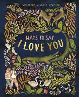 Book Cover for Ways to Say I Love You by Marilyn Singer