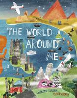 Book Cover for The World Around Me by Charlotte Guillain