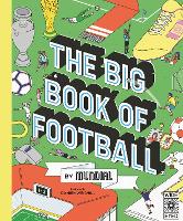 Book Cover for The Big Book of Football by MUNDIAL by MUNDIAL