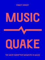 Book Cover for MusicQuake by Robert Dimery