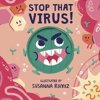 Book Cover for Stop that Virus! by Words & Pictures