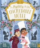 Book Cover for A Mystery at The Incredible Hotel by Kate Davies