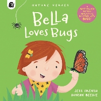 Book Cover for Bella Loves Bugs by Jess French