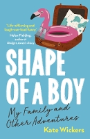 Book Cover for Shape of a Boy by Kate Wickers