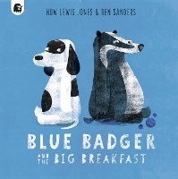 Book Cover for Blue Badger and the Big Breakfast by Huw Lewis Jones