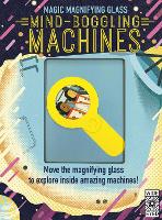 Book Cover for Magic Magnifying Glass: Mind-Boggling Machines by Honor Head