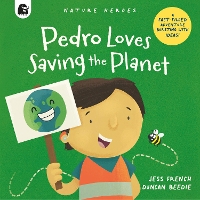 Book Cover for Pedro Loves Saving the Planet by Jess French