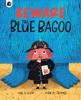 Book Cover for Beware the Blue Bagoo! by Karl Newson