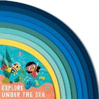 Book Cover for Explore Under the Sea by Carly Madden