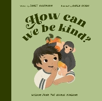 Book Cover for How Can We Be Kind? by Janet Halfmann