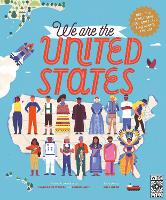 Book Cover for We Are the United States by Margeaux Weston, Sarosh Arif