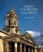 Book Cover for Great Churches of London by Derry Brabbs, Derry Brabbs