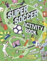 Book Cover for Super Soccer Activity Book by Claire Saunders, Mundial