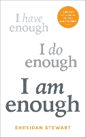 Book Cover for I Am Enough by Sheridan Stewart