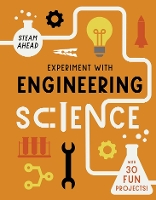 Book Cover for Experiment with Engineering Science by Nick Arnold