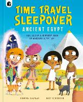 Book Cover for Time Travel Sleepover. Ancient Egypt by Timothy Knapman