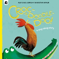 Book Cover for Croc-a-doodle-doo! by Huw Lewis Jones