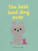 Book Cover for The Best Bad Day Ever by Marianna Coppo