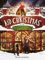 Book Cover for Kid Christmas by David Litchfield