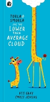 Book Cover for Torla and Smorla and The Lower Than Average Cloud by Kes Gray