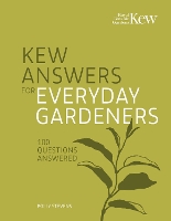 Book Cover for Kew Answers for Everyday Gardeners by Kew Royal Botanic Gardens