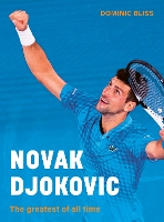 Book Cover for Novak Djokovic by Dominic Bliss