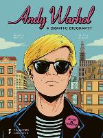 Book Cover for Andy Warhol: A Graphic Biography by Michele Botton