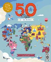 Book Cover for 50 Maps of the World by Ben Handicott, Kalya Ryan