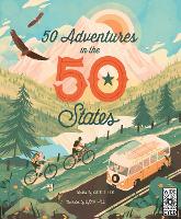 Book Cover for 50 Adventures in the 50 States by Kate Siber