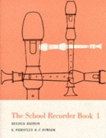 Book Cover for The School Recorder Book 1 by E. Priestley, F. Fowler