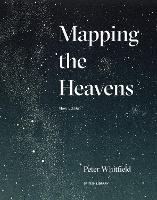 Book Cover for Mapping the Heavens by Peter Whitfield