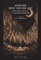 Book Cover for Roarings from Further Out by Algernon Blackwood