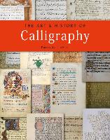 Book Cover for The Art and History of Calligraphy by Patricia Lovett