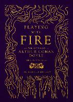 Book Cover for Playing with Fire by Arthur Conan Doyle