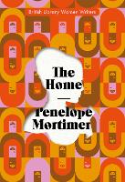 Book Cover for The Home by Penelope Mortimer