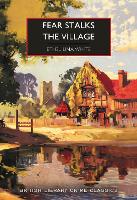 Book Cover for Fear Stalks the Village by Ethel Lina White, Martin Edwards