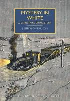 Book Cover for Mystery in White by J. Jefferson Farjeon