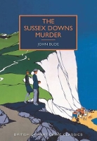 Book Cover for The Sussex Downs Murder by John Bude