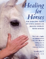 Book Cover for Healing For Horses by Margrit Coates