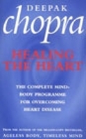 Book Cover for Healing The Heart by Dr Deepak Chopra