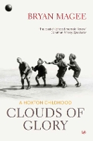Book Cover for Clouds Of Glory by Bryan Magee