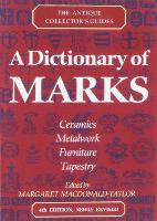 Book Cover for A Dictionary Of Marks by Lucilla Watson, Margaret Macdonald-Taylor