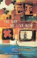 Book Cover for The Way We Live Now by Richard Hoggart